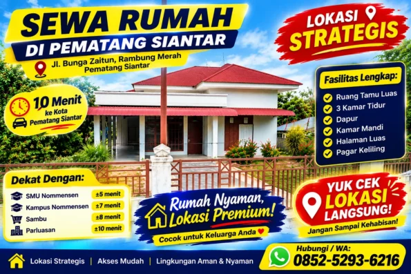 Rekomendasi Tempat Kontrak Rumah Pematang Siantar 0852-5293-6216
